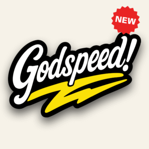 Godspeed - Sticker